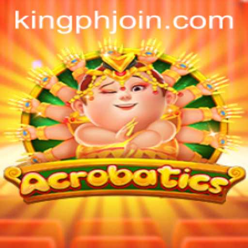 Discover the Thrilling World of Acrobatics: Navigate the Adventure with KING PH