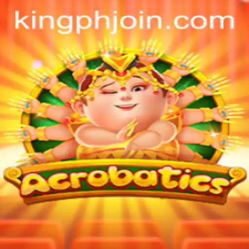 Discover the Thrilling World of Acrobatics: Navigate the Adventure with KING PH