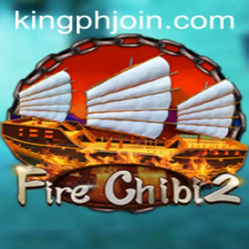 FireChibi2: An Immersive Gaming Experience with KING PH