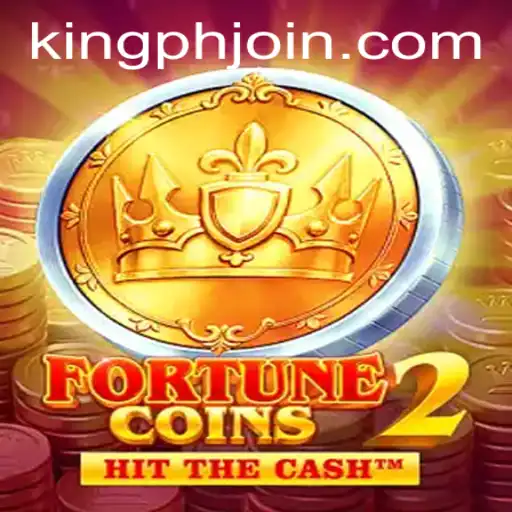 Unlocking the Secrets of FortuneCoins2: A Deep Dive into KING PH
